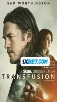 Transfusion (2023) Hindi Dubbed