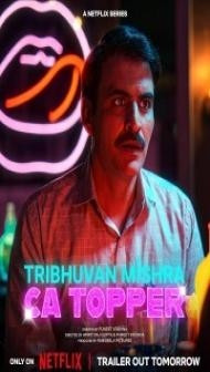 Tribhuvan Mishra CA Topper (2024) Season 1 Hindi Web Series