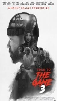 True to the Game 3 (2021) Hindi Dubbed Unofficial