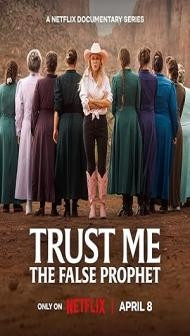 Trust Me The False Prophet (2026) S01 Hindi Dubbed Series