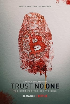 Trust No One The Hunt for the Crypto King 2022 dubb in hindi Hdrip Hollywood Dubbed movie download