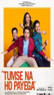 Tumse Na Ho Payega (2023) Hindi Movie