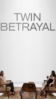 Twin Betrayal (2018) Hindi Dubbed