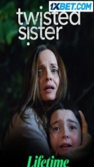Twisted Sister (2023) Hindi Dubbed