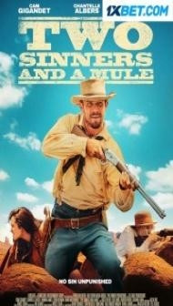 Two Sinners And A Mule (2023) Hindi Dubbed