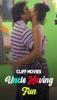 Uncle Having Fun (2020) Cliff Movies