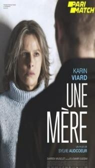 Une mere (2022) Hindi Dubbed