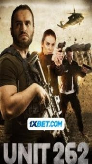 Unit 262 (2023) Hindi Dubbed Movie