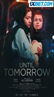 Until Tomorrow (2022) Hindi Dubbed