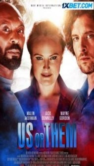 Us or Them (2023) Hindi Dubbed