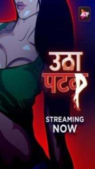 Utha Patak (2024) Season 1 Hindi Web Series