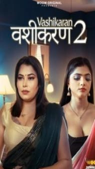 Vashikaran (2023) Season 2 WooW Original