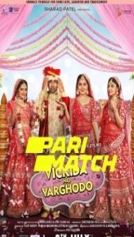Vickida No Varghodo (2022) Gujarati Movie