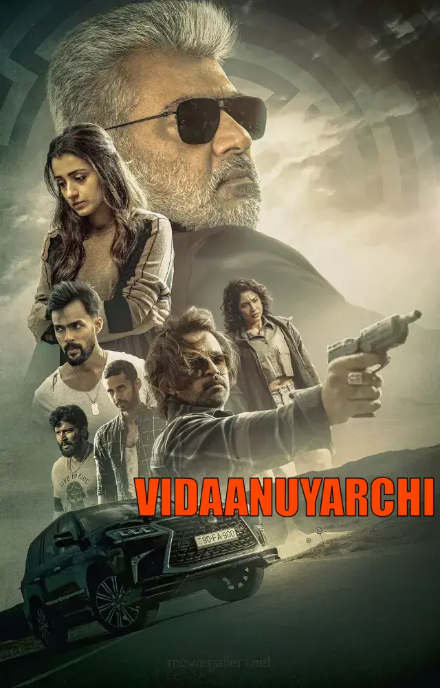 VidaaMuyarchi 2025 in Hindi HdRip South Indian Hindi movie download