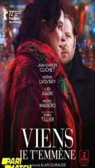 Viens Je Temmene (2022) Hindi Dubbed