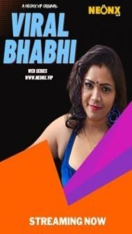 Viral Bhabhi (2023) NeonX Original