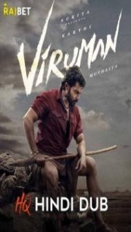 Viruman (2022) South Indian Hindi Dubbed Movie