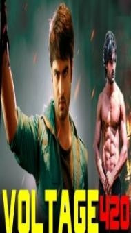Voltage 420 (2019) South Indian Hindi Dubbed Movie