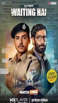 Waiting Hai (2026) S01 Hindi Series