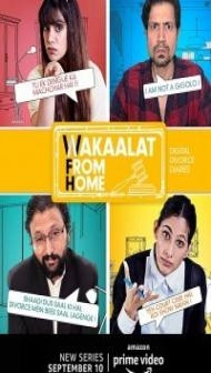 Wakaalat from Home (2020) Web Series