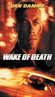 Wake of Death (2004) Hindi Dubbed