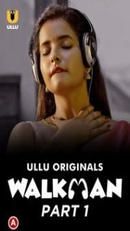 Walkman (2022) Ullu Original