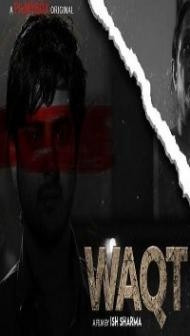 Waqt (2021) FilmyBOX Original