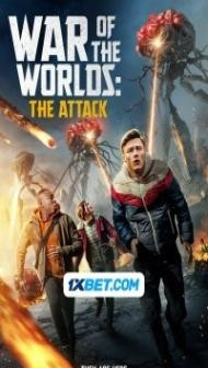 War of the Worlds The Attack (2023) Hindi Dubbed