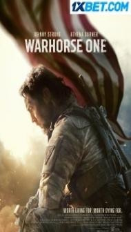Warhorse One (2023) Hindi Dubbed