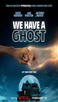 We Have a Ghost (2023) Hindi Dubbed