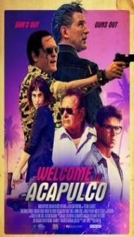 Welcome to Acapulco (2019) English Movie