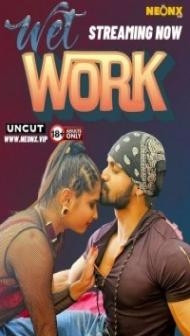 Wet Work (2024) NeonX Original
