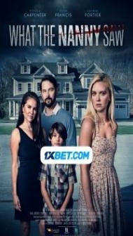 What the Nanny Saw (2022) Hindi Dubbed
