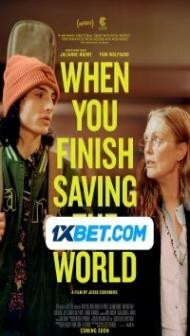 When You Finish Saving the World (2022) Hindi Dubbed