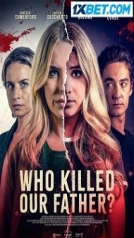 Who Killed Our Father (2023) Hindi Dubbed