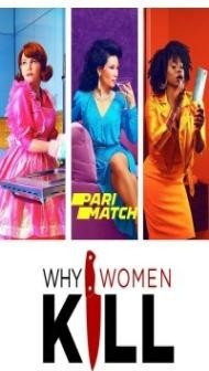 Why Women Kill (2019) Web Series