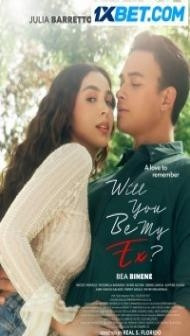 Will You Be My Ex (2023) Hindi Dubbed