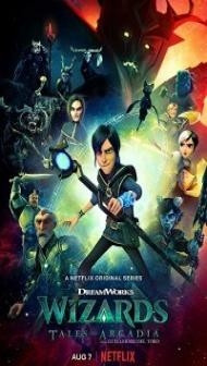 Wizards Tales of Arcadia (2020) Web Series