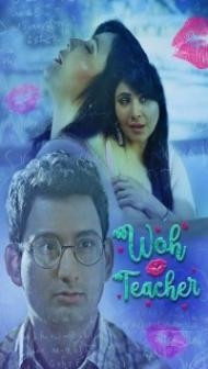 Woh Teacher (2020) Web Series