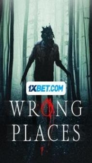 Wrong Places (2024) Hindi Dubbed