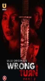 Wrong Turn Part 2 (2022) ULLU Original