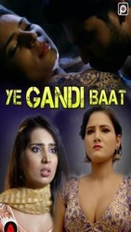Ye Gandi Baat (2023) PrimeFlix Original