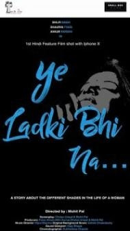 Ye Ladki Bhi Na (2019) Hindi Movie