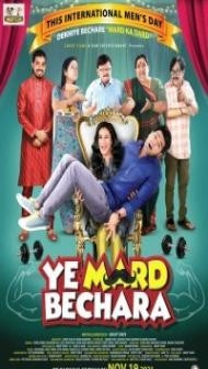 Ye Mard Bechara (2021) Hindi Movie