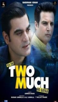 Yea Toh Two Much Ho Gaya (2016) Hindi Movie