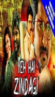 Yeh Hai Zindagi (2019) South Indian Hindi Dubbed Movie