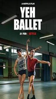 Yeh ballet (2020) Hindi Movie