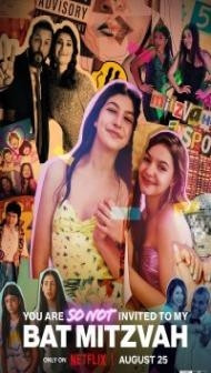 You Are So Not Invited To My Bat Mitzvah (2023) Hindi Dubbed