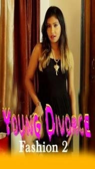 Young Divorce Fashion 2 (2020) iEntertainment Original
