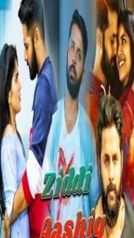 Ziddi Aashiq (2018) South Indian Hindi Dubbed Movie